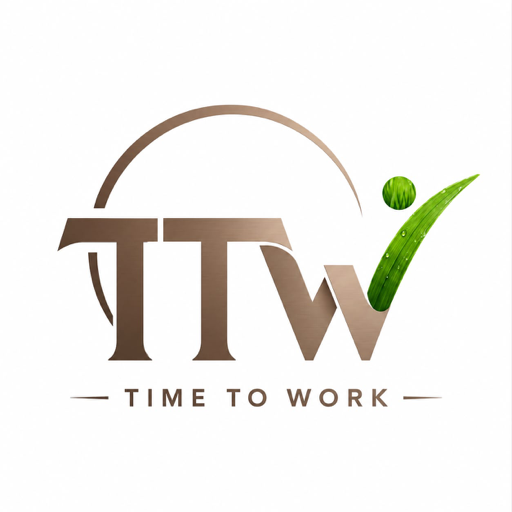 TTW — Time To Work